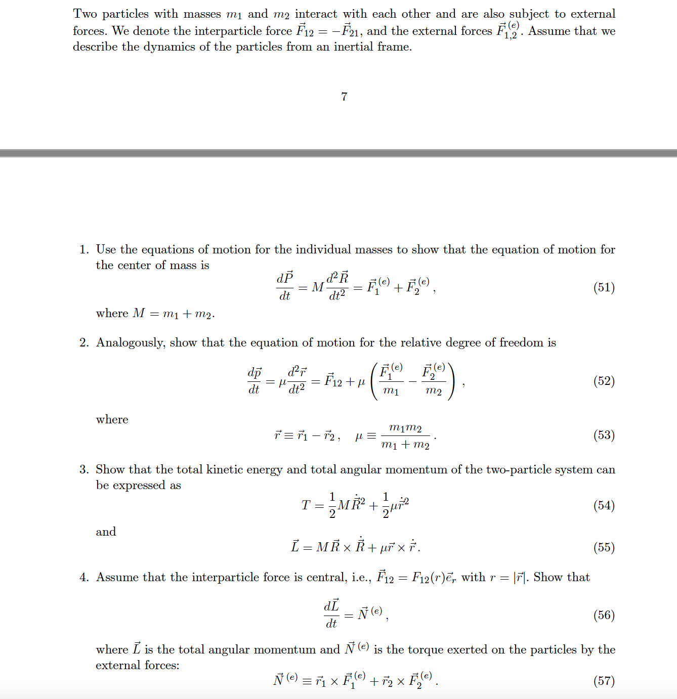 Solved Two particles with masses m1 and m2 interact with | Chegg.com