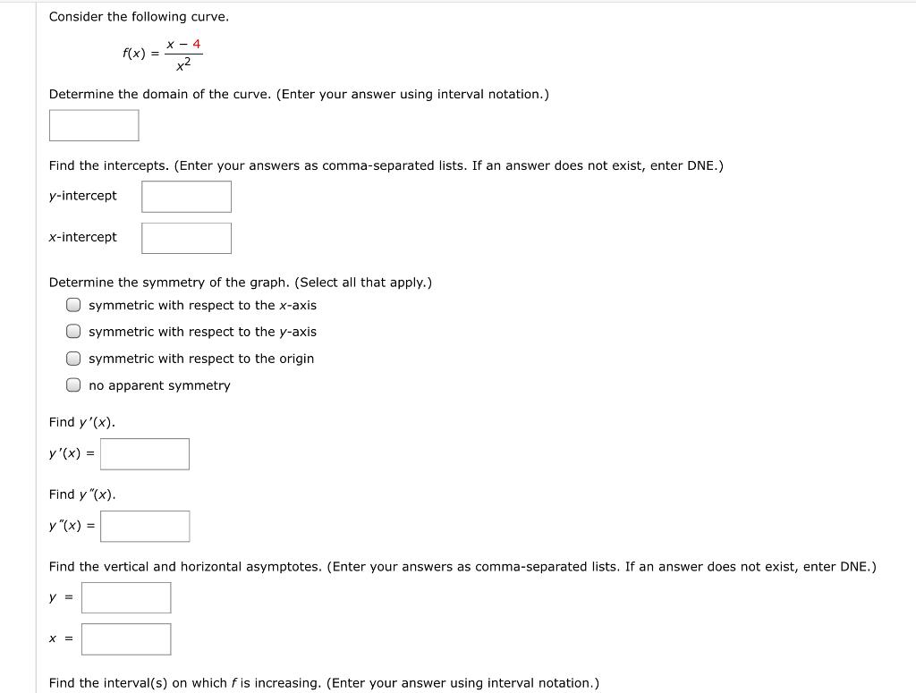 Solved Consider the following curve. f(x) = X - 4 x2 | Chegg.com