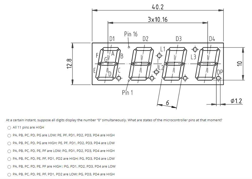 Solved Below is a 7-segment LED display with 4 digits. The | Chegg.com