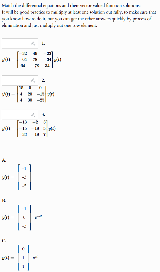 Solved Match the differential equations and their vector | Chegg.com