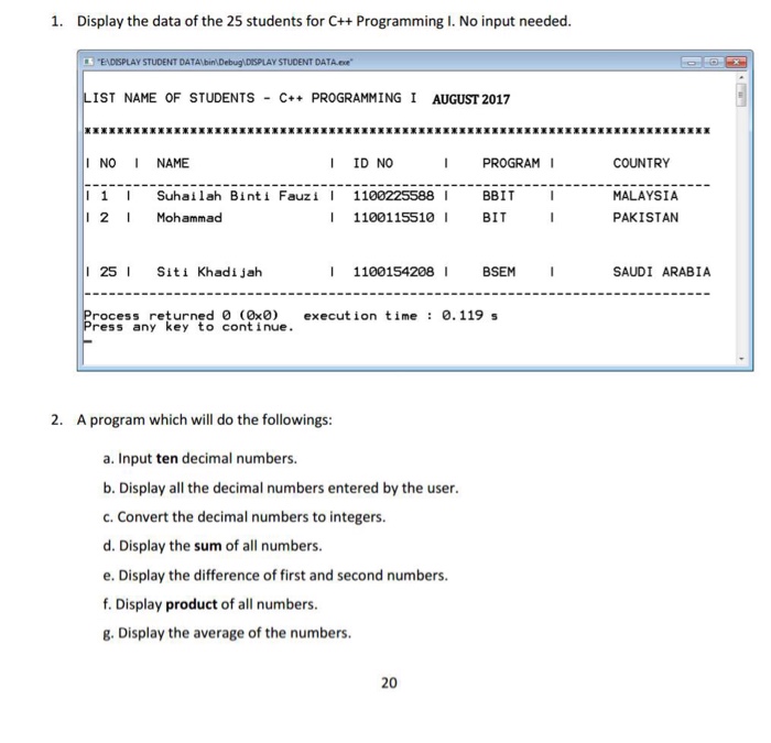 Solved 1. Display the data of the 25 students for C++ | Chegg.com