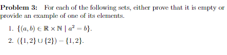 Solved Problem 3: For Each Of The Following Sets, Either | Chegg.com