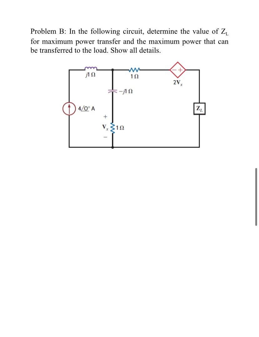 Solved Problem B: In The Following Circuit, Determine The | Chegg.com