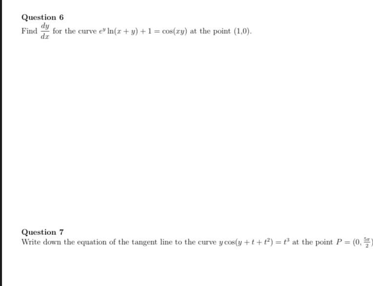 Solved Question 6 Find dxdy for the curve | Chegg.com