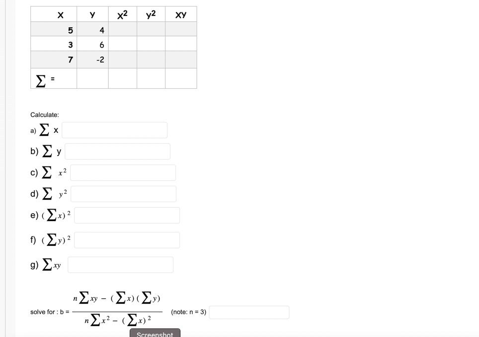 Solved Calculate: a) ∑x b) ∑y c) ∑x2 d) ∑y2 e) (∑x)2 f) | Chegg.com