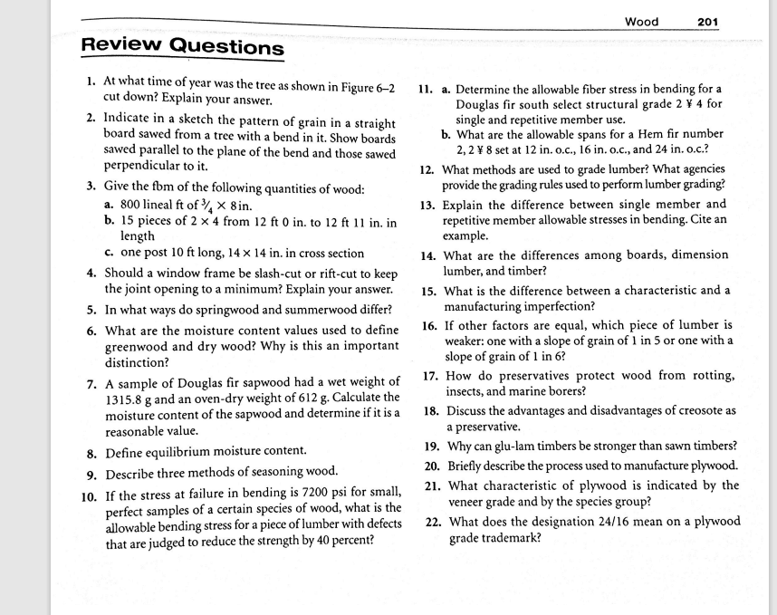 Wood 201 Review Questions 1. At what time of year was | Chegg.com