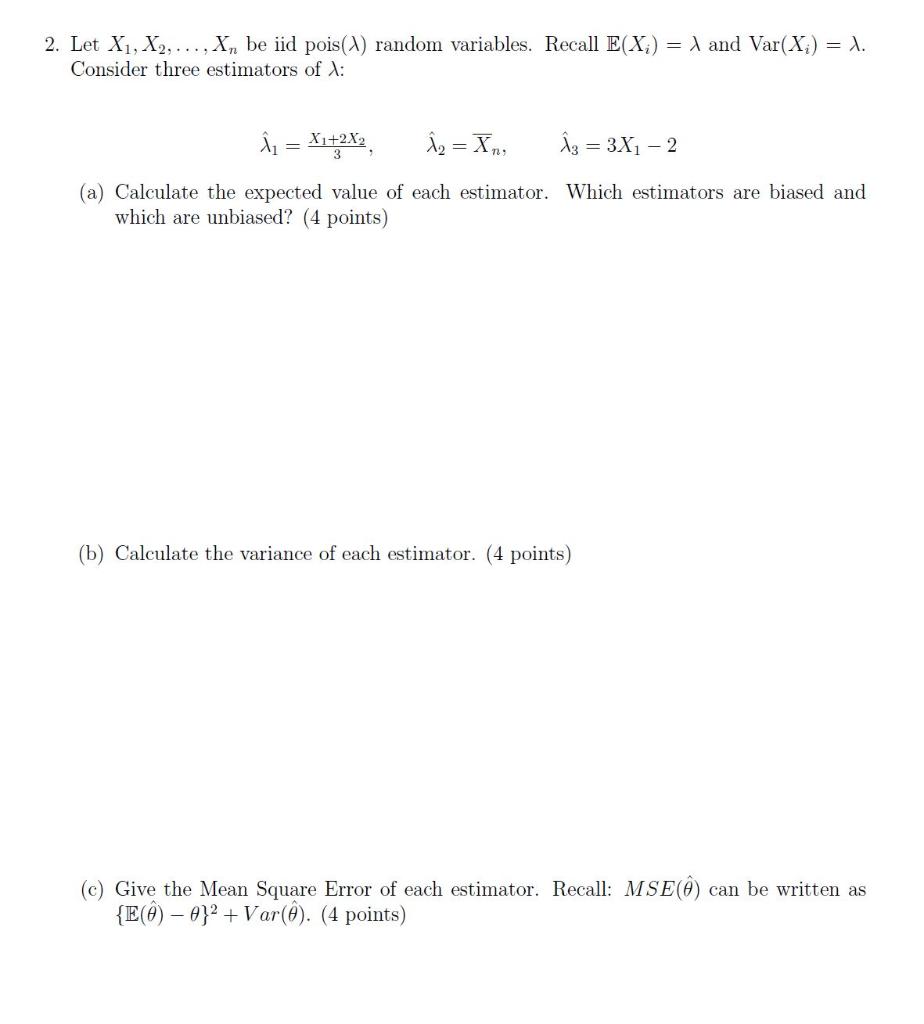 Solved 2 Let X1 X2 Be Iid Pois 2 Random Varia Chegg Com