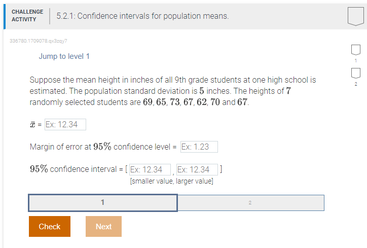 Solved CHALLENGE ACTIVITY 5.2.1: Confidence intervals for | Chegg.com