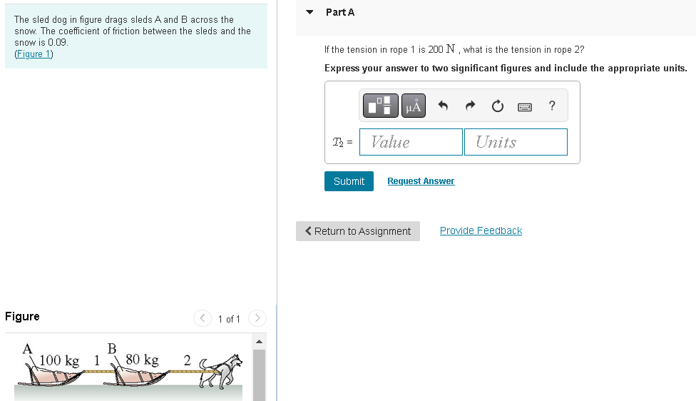 Solved The Sled Dog In Figure Drags Sleds A And B Across The | Chegg.com