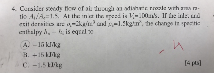 Solved 4. Consider steady flow of air through an adiabatic | Chegg.com