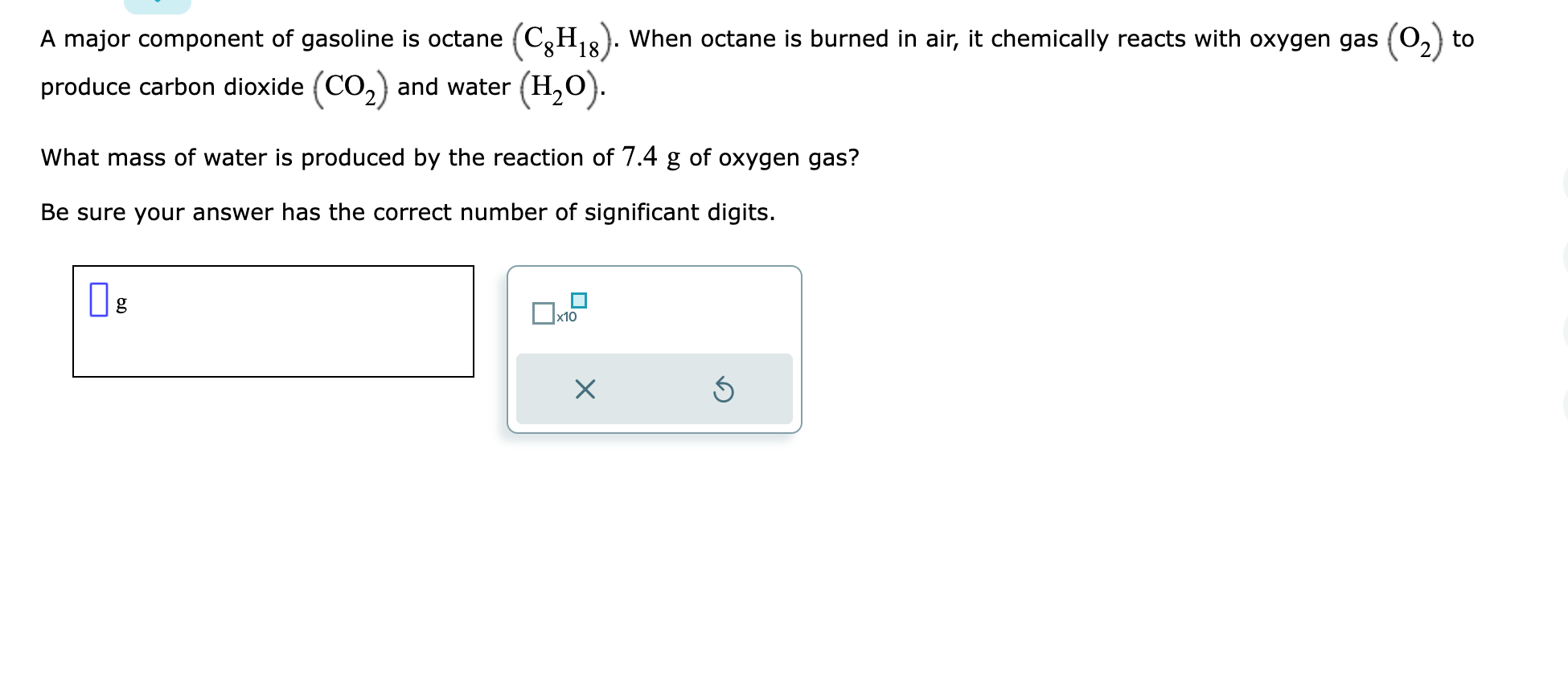 Solved A major component of gasoline is octane (C8H18). When | Chegg.com