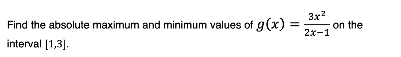 Solved Find the absolute maximum and minimum values of | Chegg.com