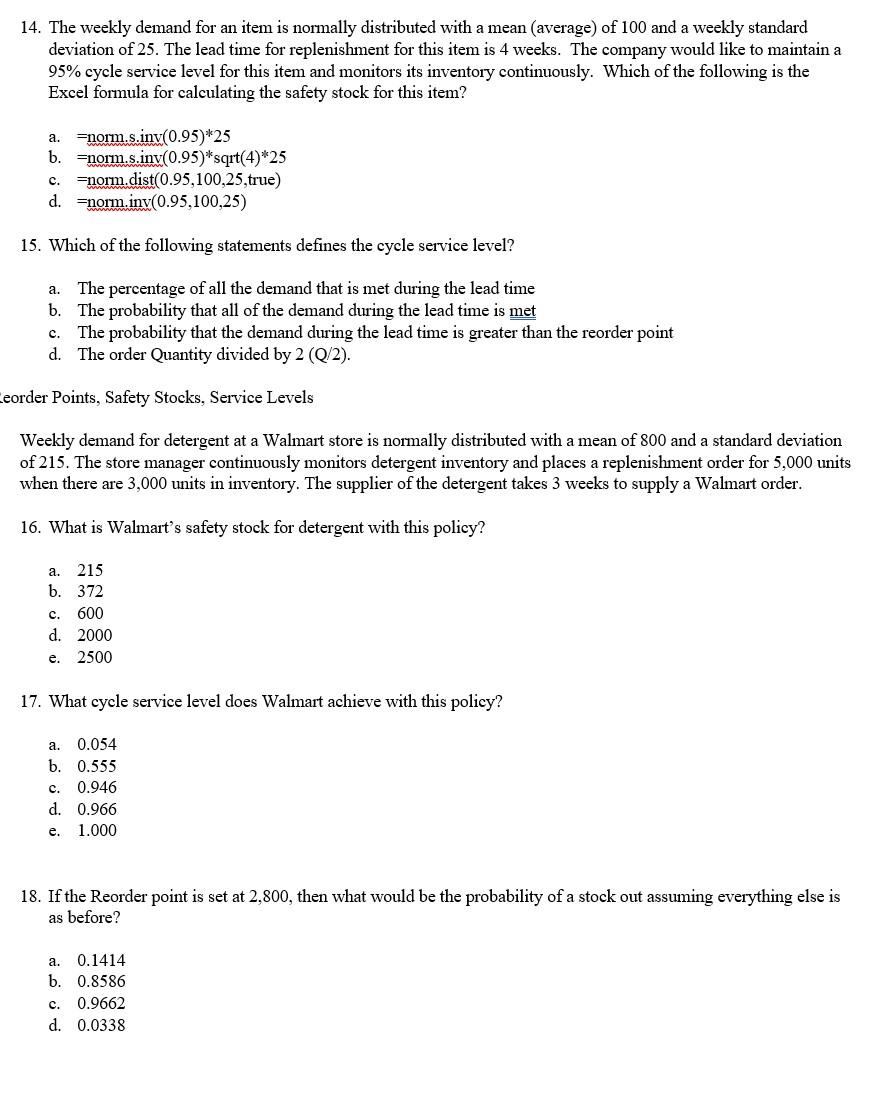 Solved 14 The Weekly Demand For An Item Is Normally Chegg