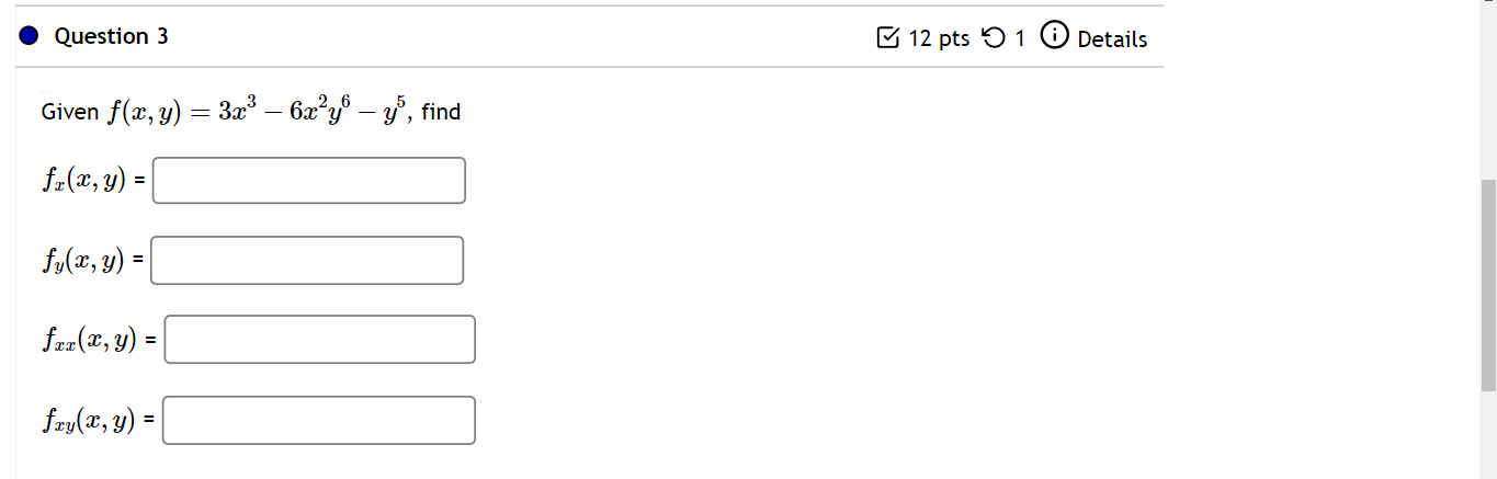 solved-given-f-x-y-3x3-6x2y6-y5-fx-x-y-fy-x-y-fxx-x-y-chegg