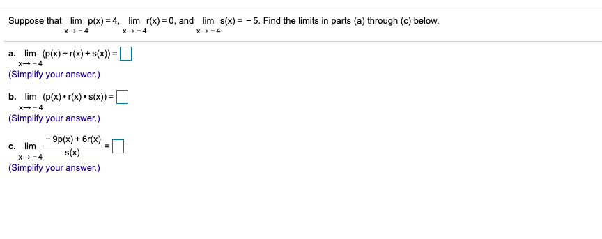 Solved Suppose That Lim F X 6 And Lim G X 8 Find Chegg Com