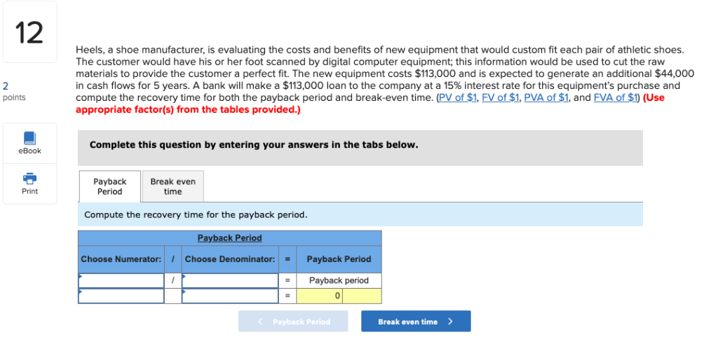 Solved 12 Heels, a shoe manufacturer, is evaluating the