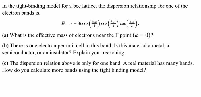 Solved In The Tight-binding Model For A Bcc Lattice, The | Chegg.com