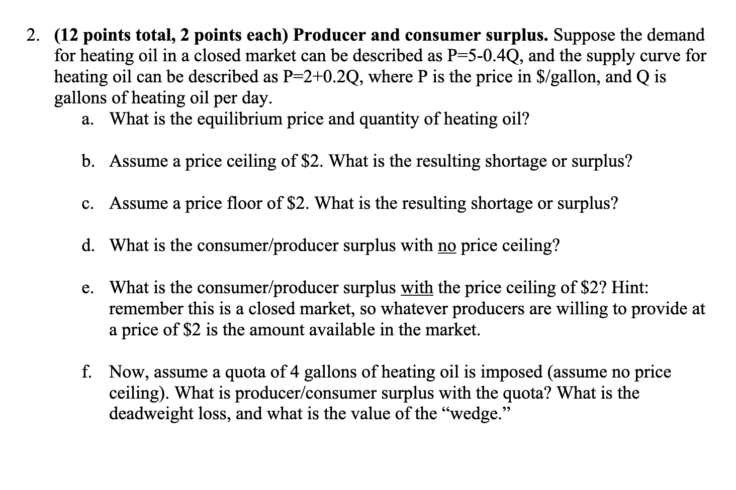 Solved (12 points total, 2 points each) Producer and