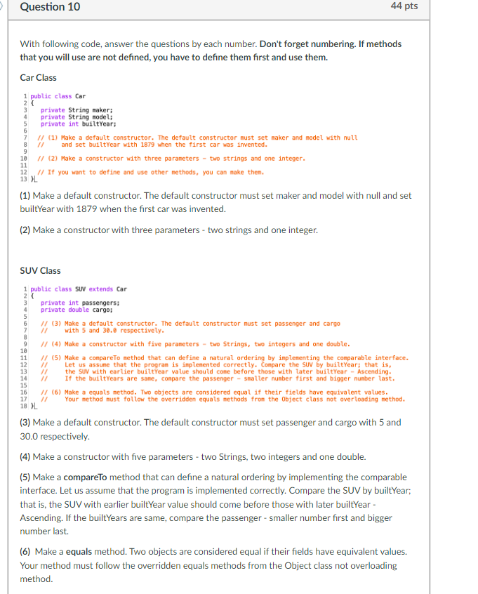 Solved Question 10 44 pts With following code, answer the | Chegg.com