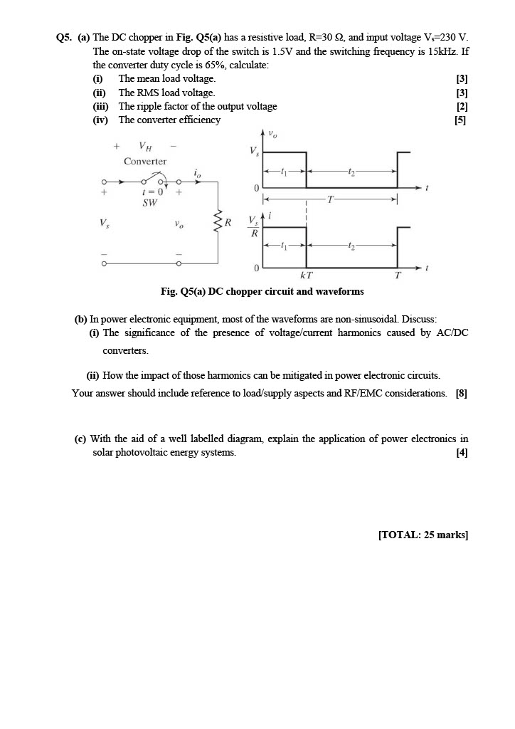 Solved Q5. (a) The DC chopper in Fig. Q5(a) has a resistive