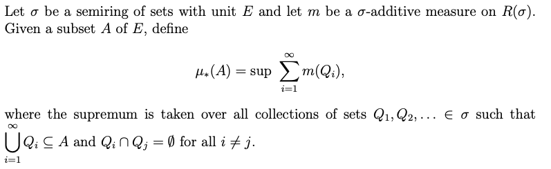 Let o be a semiring of sets with unit E and let m be | Chegg.com