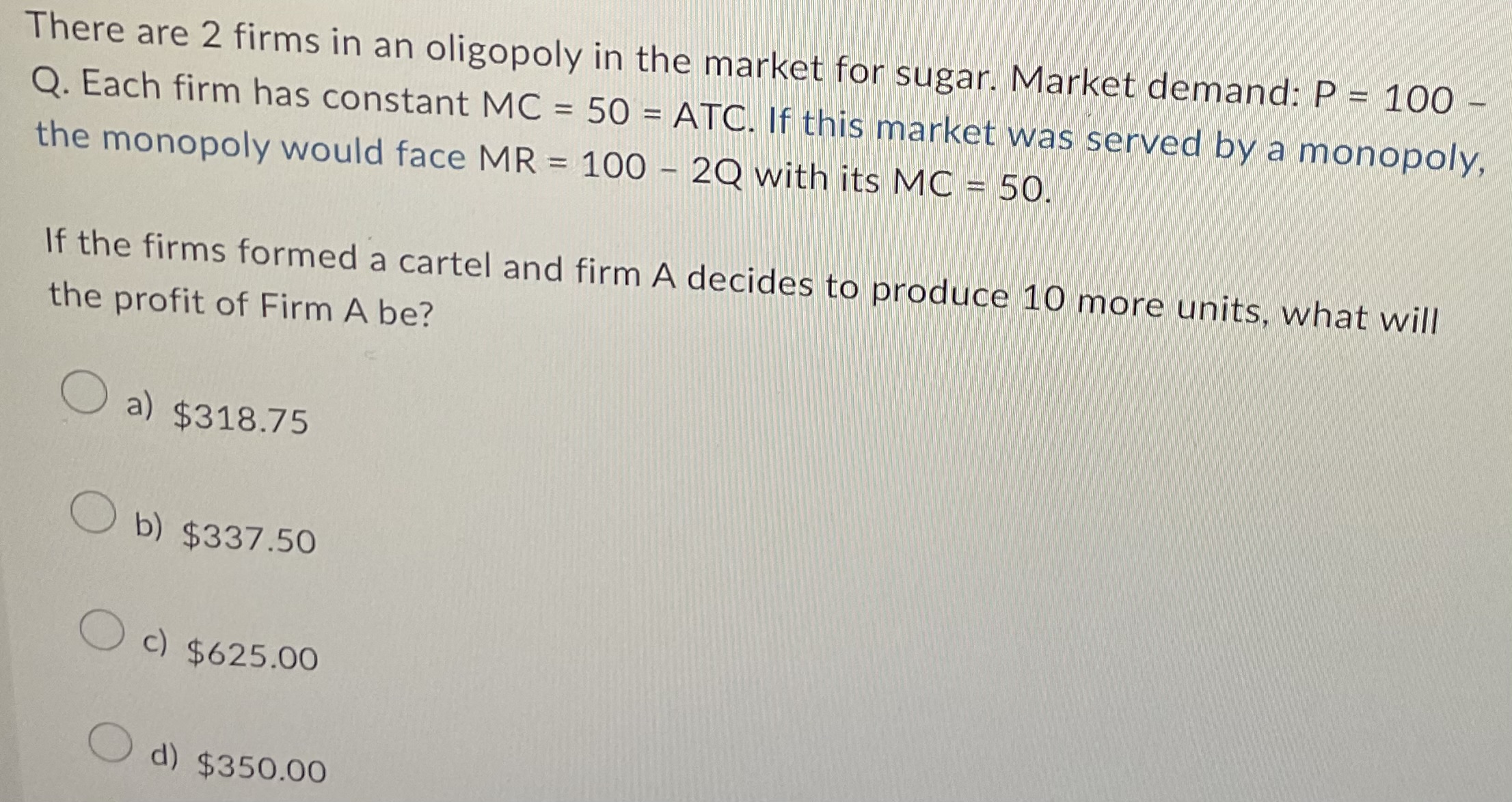 Solved In a perfectly competitive market, market demand is | Chegg.com