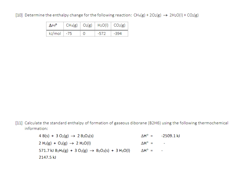 Solved 10] Determine The Enthalpy Change For The Following | Chegg.com