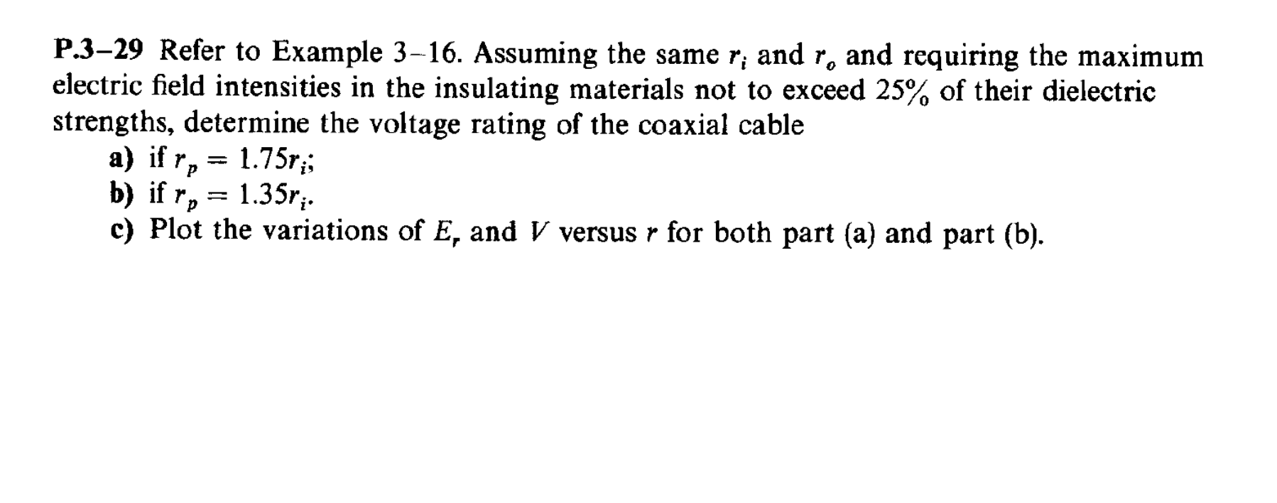 Solved P.3–29 Refer to Example 3-16. Assuming the same r; | Chegg.com