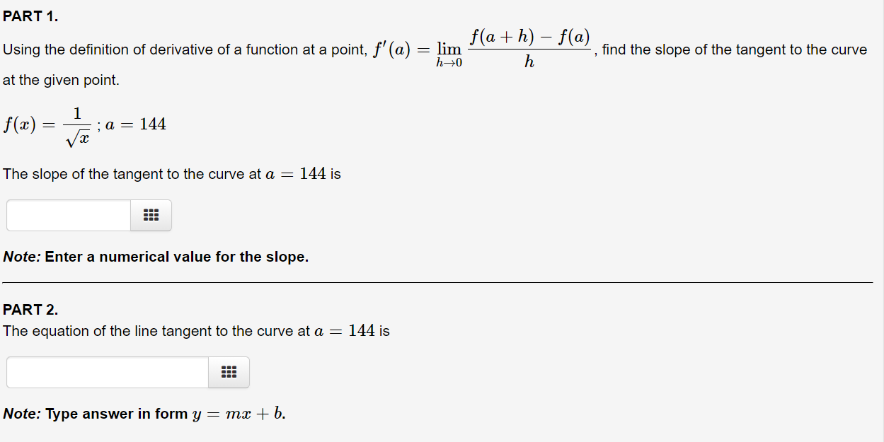 Solved PART 1. Using the definition of derivative of a | Chegg.com