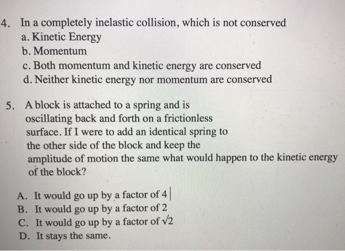 solved-in-any-type-of-a-collision-there-is-a-limit-to-the-chegg