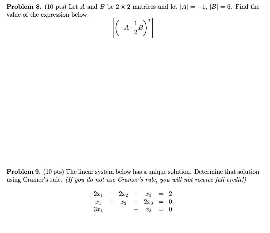 Solved Problem 8. (10 Pts) Let A And B Be 2 X 2 Matrices And | Chegg.com