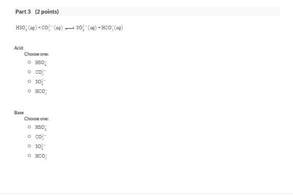 Solved See page 685 08 Question 5 points) Identify the acid | Chegg.com