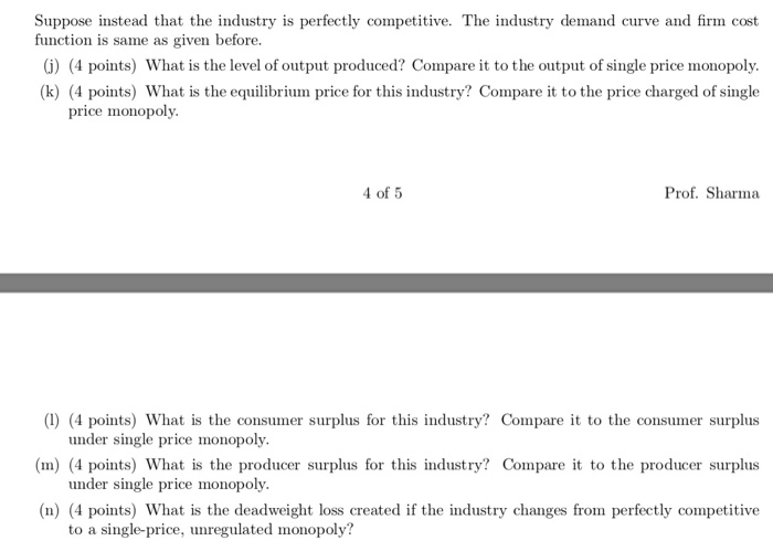 Solved The inverse demand function a monopoly faces is P = | Chegg.com