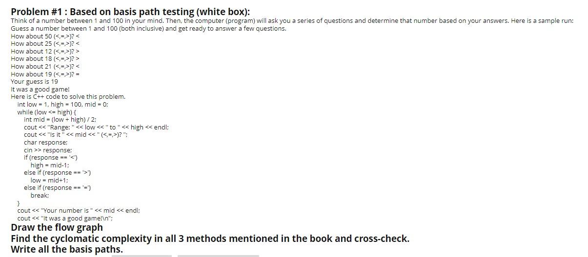 Solved guess is 19 Problem #1 : Based on basis path testing | Chegg.com