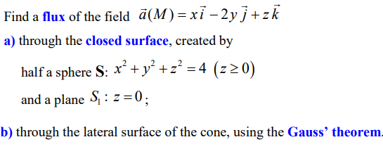 Solved Find A Flux Of The Field A M Xi 2yj Zk A Thro Chegg Com