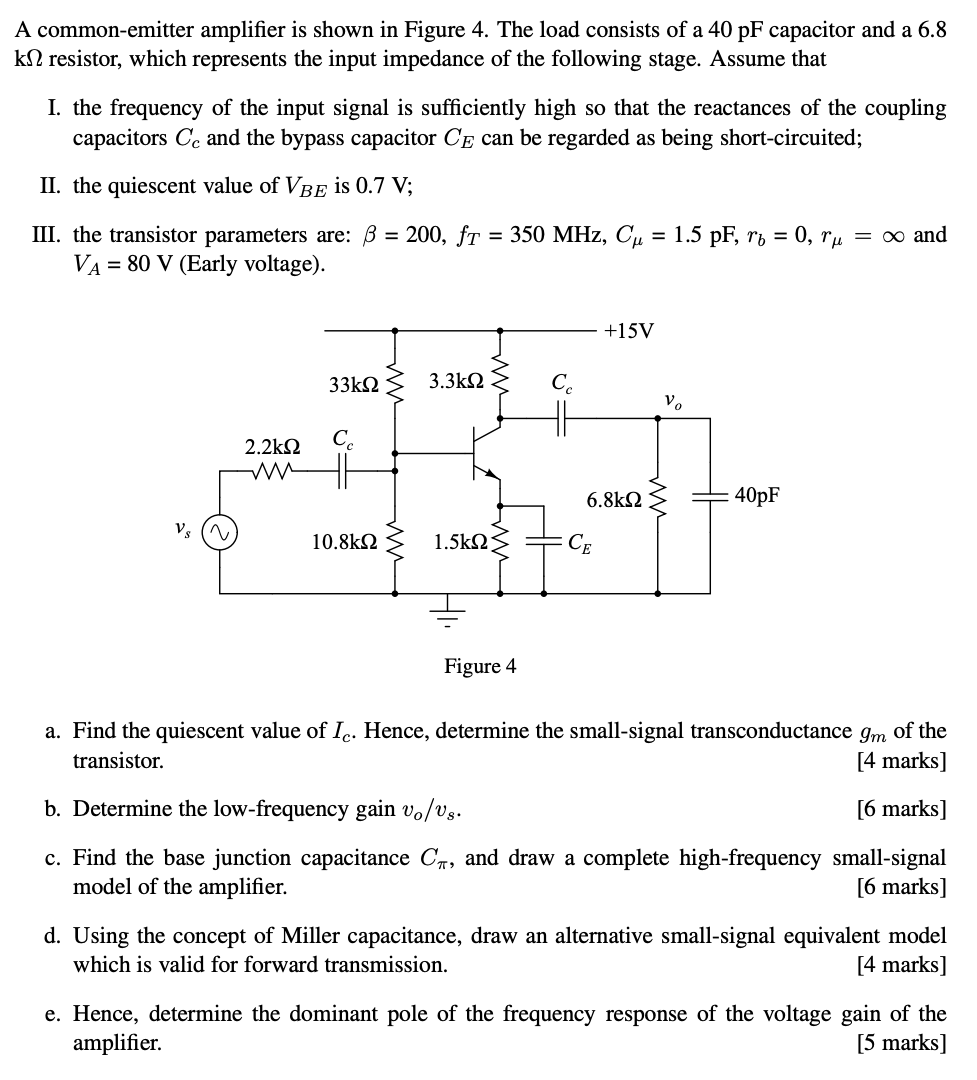 Solved A common-emitter amplifier is shown in Figure 4. The | Chegg.com