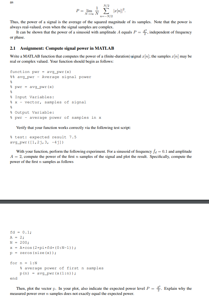 Solved as N/2 P = lim x[n]? n=-N/2 Thus, the power of a | Chegg.com