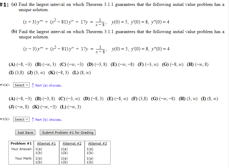 Solved 1: (a) Find The Largest Interval On Which Theorem 3.1 | Chegg.com