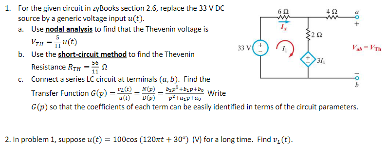 Solved 1. For the given circuit in zyBooks section 2.6, | Chegg.com