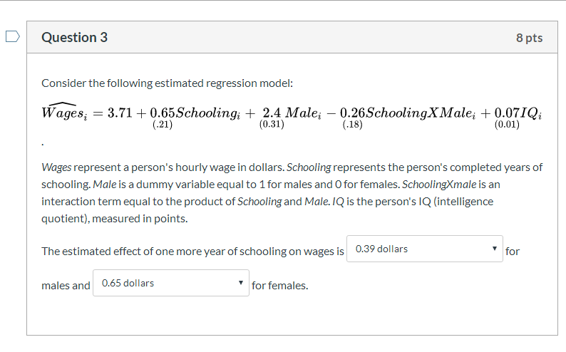 Solved Question 2 12 pts Consider the following estimated | Chegg.com