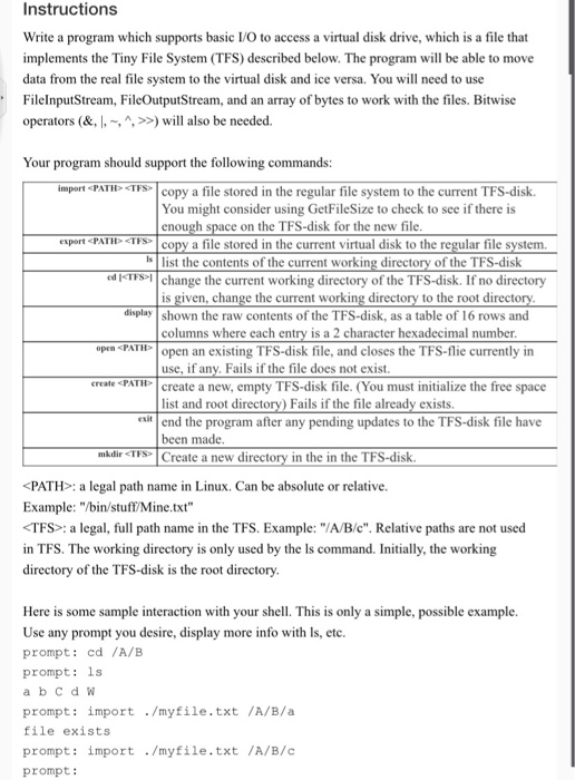Instructions Write a program which supports basic I/O | Chegg.com