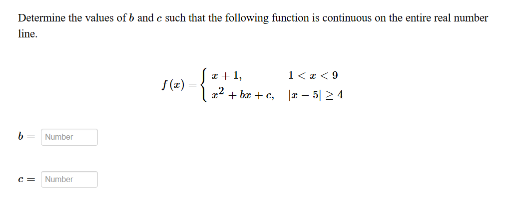 Solved Determine the values of b and c such that the | Chegg.com