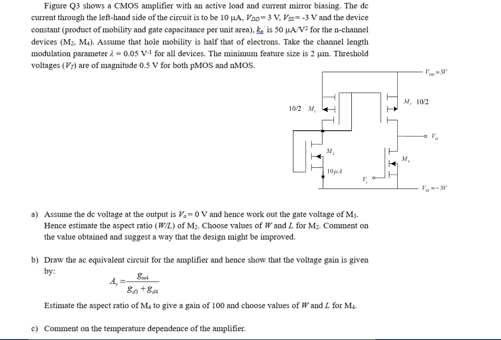 Solved Figure Q3 shows a CMOS amplifier with an active load | Chegg.com