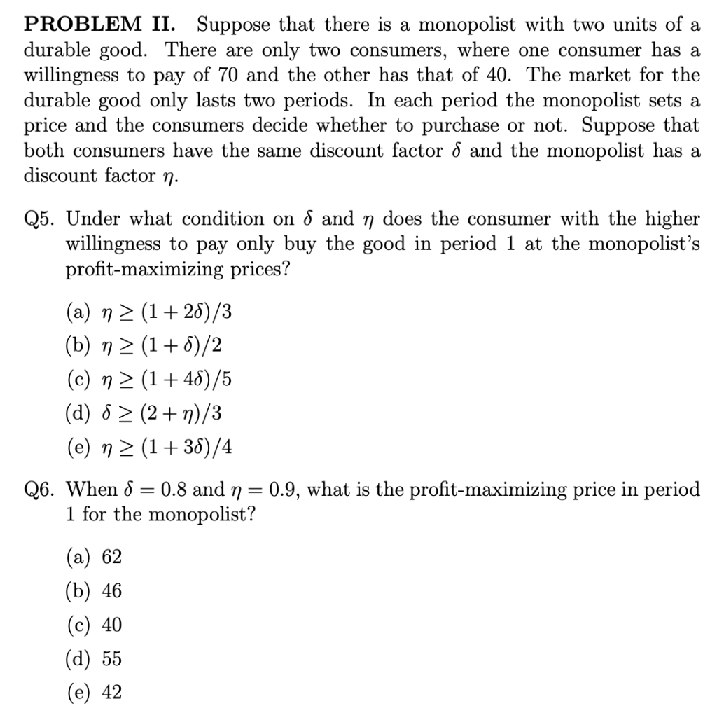 Solved PROBLEM II. Suppose That There Is A Monopolist With | Chegg.com