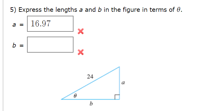 Solved 5) Express the lengths a and b in the figure in terms | Chegg.com