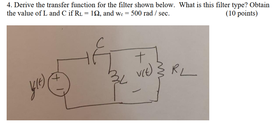 Solved 4. Derive the transfer function for the filter shown | Chegg.com