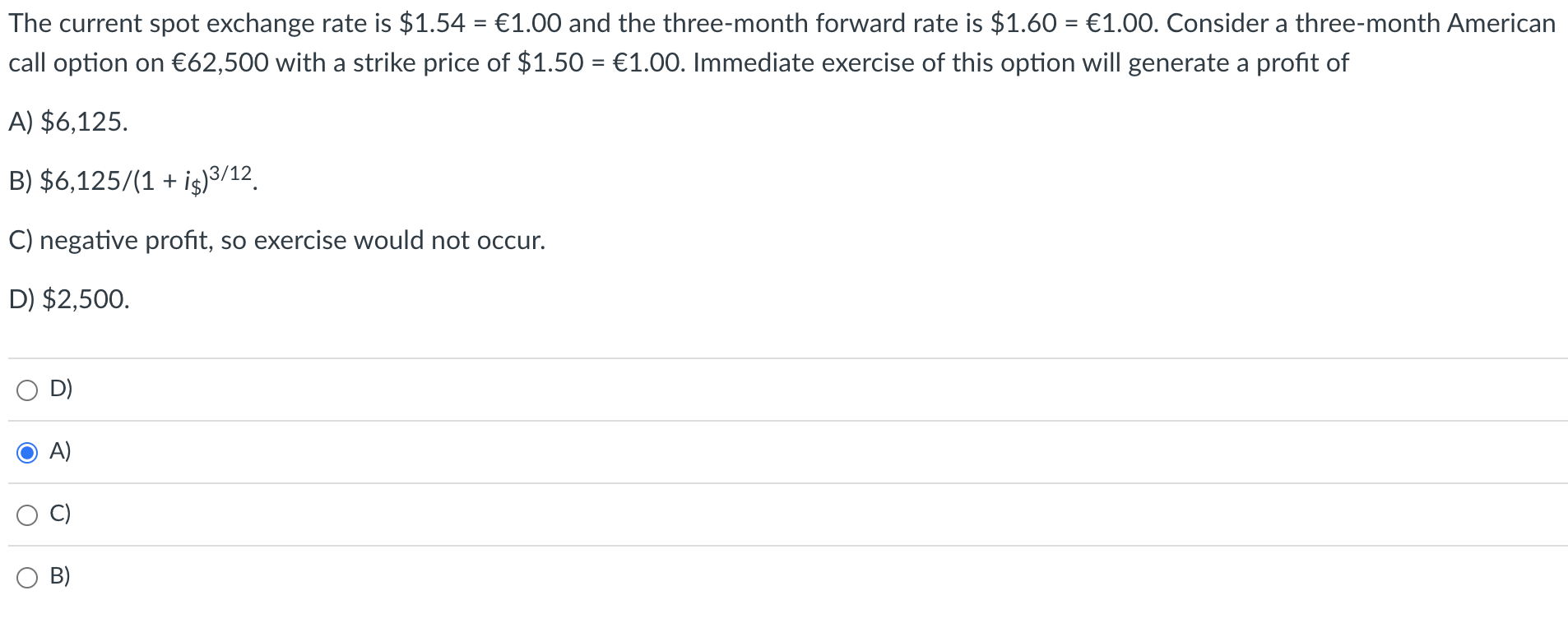 Solved The Current Spot Exchange Rate Is $1.54=€1.00 And The | Chegg.com