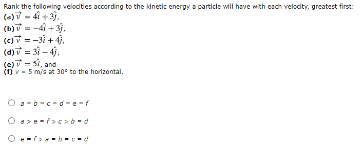 Rank The Following Velocities According To The Chegg Com