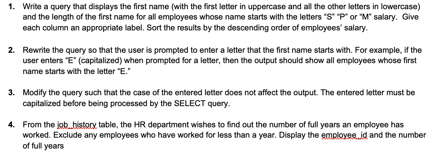 Solved 1. Write a query that displays the first name (with | Chegg.com