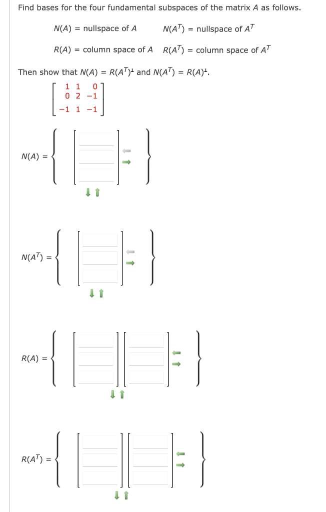 Solved Find bases for the four fundamental subspaces of the | Chegg.com